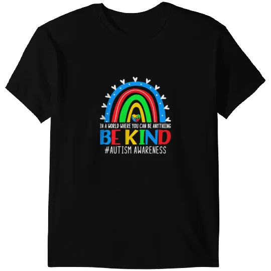 Autistic Be Kind Autism Awareness Rainbow Choose Kindness T-Shirts