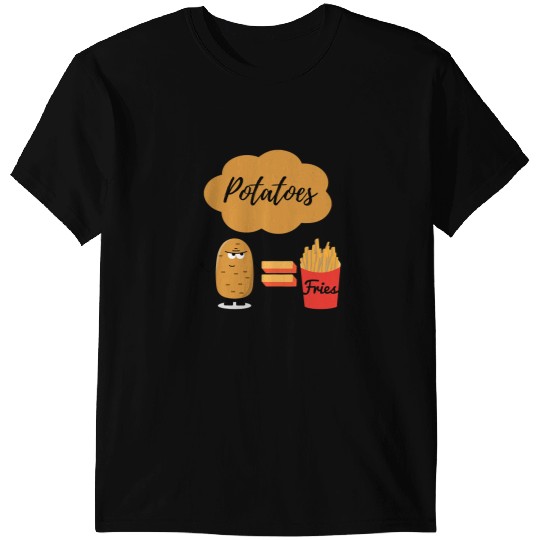 From Dirt to Delicious Thank a Farmer for Your Fries T-Shirts