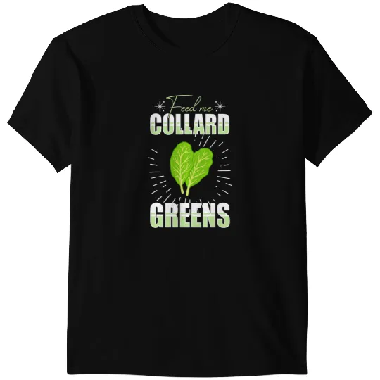 Collard Greens Recipe Plants Seasoning Vegatables Kale 4 T-Shirts
