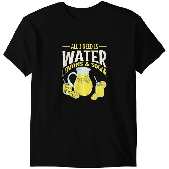 Kids All I Need Is Water Lemons Sugar Lemonade Stand T-Shirts