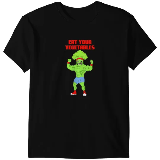 Eat Your Vegetables Broccoli Weightlifting Gym Strengthsport T-Shirts