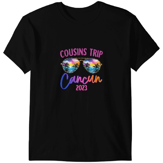 Cousins Trip Cancun Sunglasses Summer Vacation T-Shirts
