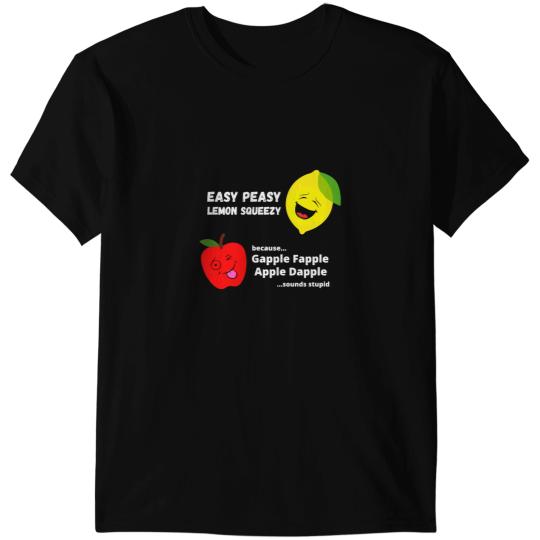 Easy Peasy Lemon Squeezy Foodie Summer Lemonade Apple Fun T-Shirts