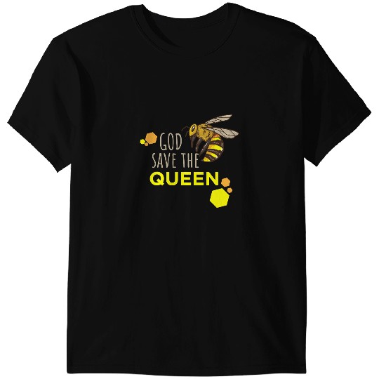 Bee Beekeeping God Save The Queen Bee Beekeeper Apiarist 31 Beekeeper T-Shirts