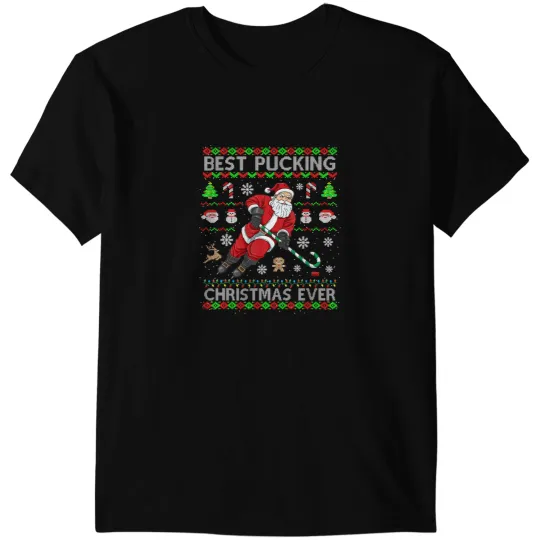 Hockey Gift bests Pucking Christmas Ever Ice Hockey Santa Ugly Sweater T-Shirts