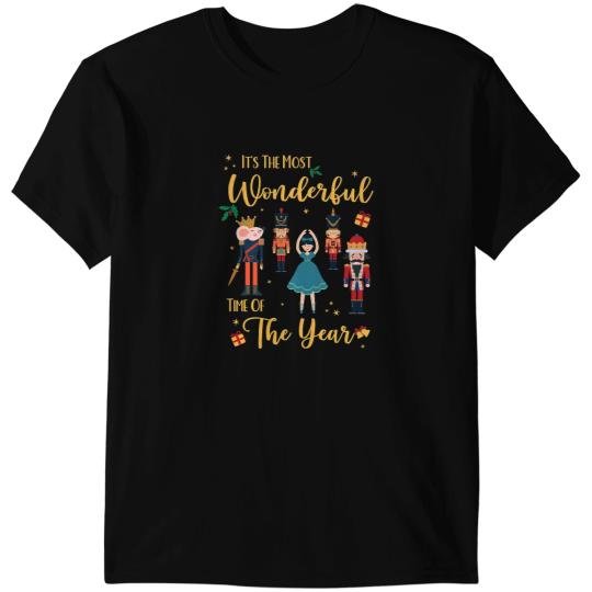 Its The mosts Wonderful Time Of The Year Nutcracker Ballet T-Shirts