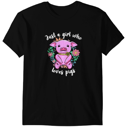 Just a Girl who loves Pigs Harvest Farming Barn Cattle 2 T-Shirts