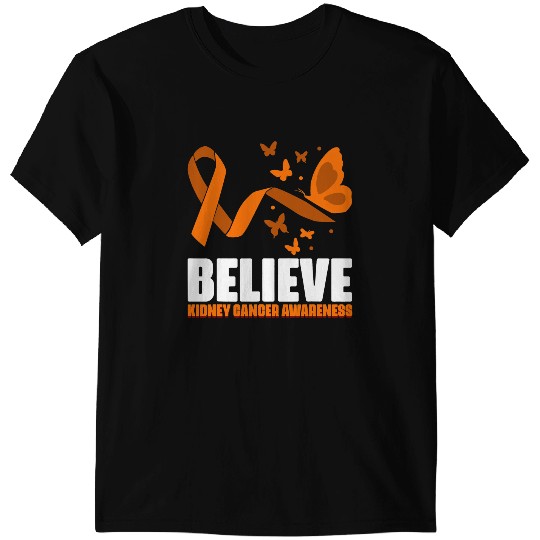 Kidney Disease Butterfly Believe Kidney Cancer Awareness Quote for Warriors T-Shirts
