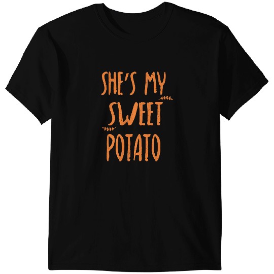 Shes My Sweet Potato I Yam set Couples Thanksgiving 1 T-Shirts