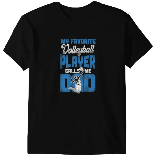 Volleyball Gift Player Team Dad Father vintages My Favorite T-Shirts