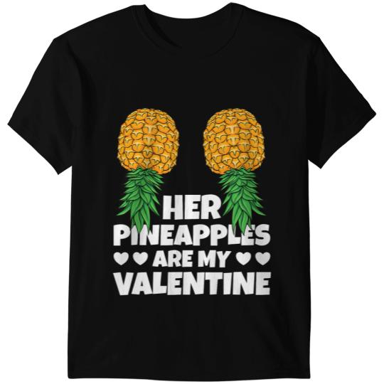 Swinger Her Pineapples Are My Valentine Men Upside Down T-Shirts
