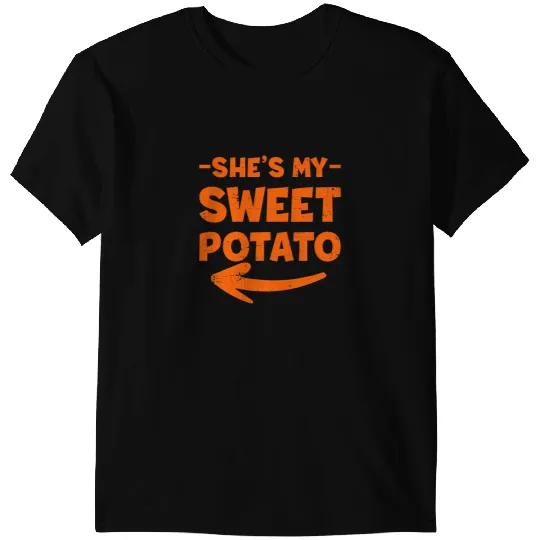 Shes My Sweet Potato I Yam Couples Funny Thanksgiving T-Shirts