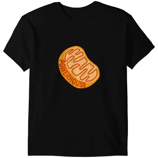 Ive Got Power Powerful Powerhouse Mitochondria Cell Biology T-Shirts