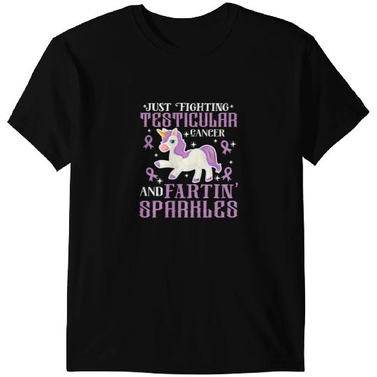 Unicorns Just Fighting Testicular Cancer And Fartin Sparkles T-Shirts