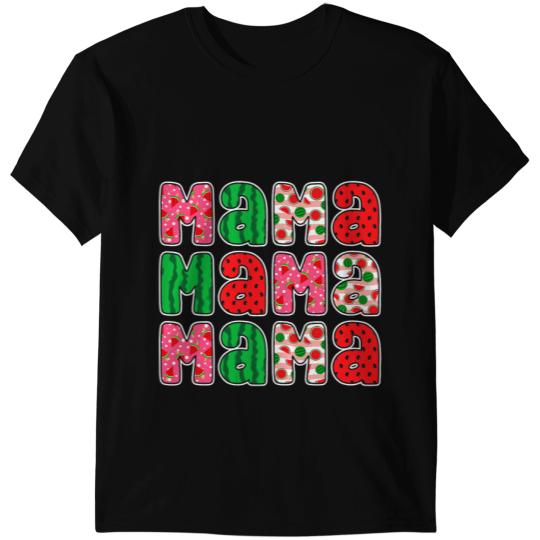 Watermelon Mama Summer Tropical Fruit Lovers Mom T-Shirts