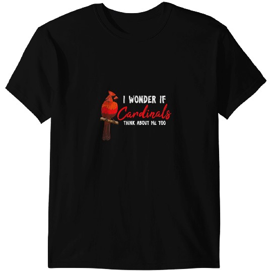 I Wonder If Funny Northern Cardinal Bird Lover Birding T-Shirts