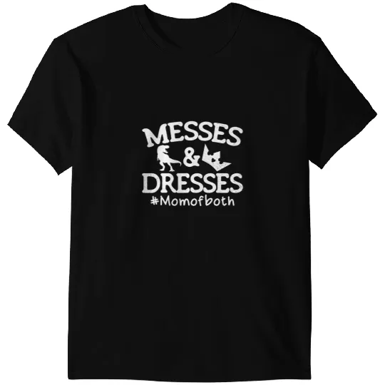 Dinosaur Dino Messes And Dresses Mom of Both Funny Mother Proud Dinosaur T-Shirts
