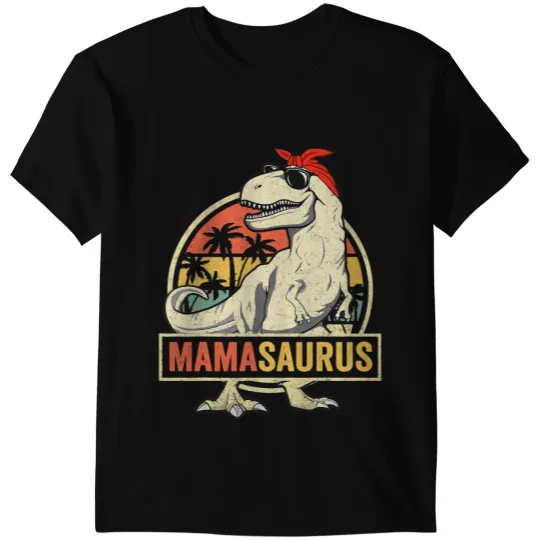 Dinosaur Dino Mamasaurus T Rex Dinosaur Mama Saurus Family Matching Women 3 T-Shirts