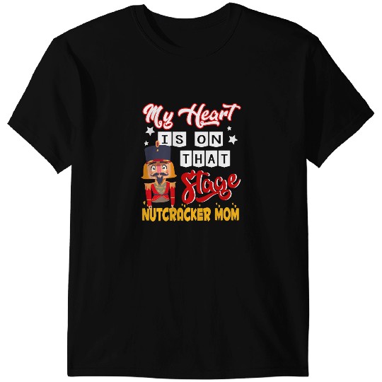 Nutcracker Mom Love Ballet Dance Mom T-Shirts