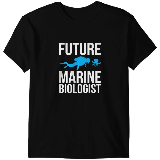 Future Marine Biologist Gift For Students Sea Life 1 T-Shirts