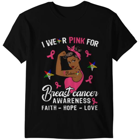 OES Faith Hope Love Wear Pink For Breast Cancer Awareness T-Shirts