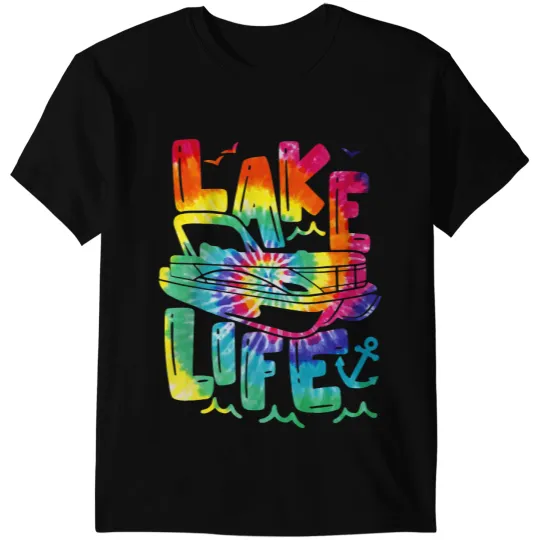 Lake Life Tie Dye Pontoon Summer Vacation Boat Pontooning T-Shirts