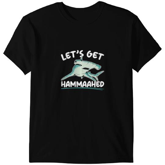 Ocean Shark Lets Get Hammaahed Hammerhead Shark Marine Biology Animal T-Shirts