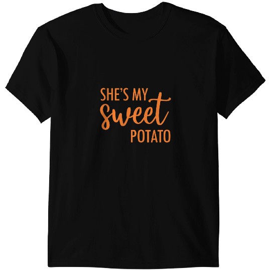 Shes My Sweet Potato I Yam Valentines Thanksgiving Couple 2 T-Shirts