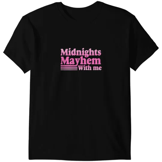 Midnight Mayhem With Me Funny Country Music T-Shirts