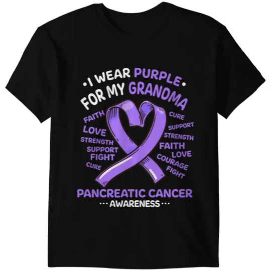 Pancreatic Warrior I Wear Purple For My Grandma Pancreatic Cancer Awareness 4 T-Shirts
