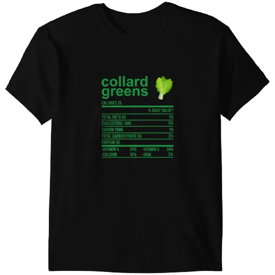 Nutrition Facts Food Collard Greens Funny Thanksgiving T-Shirts