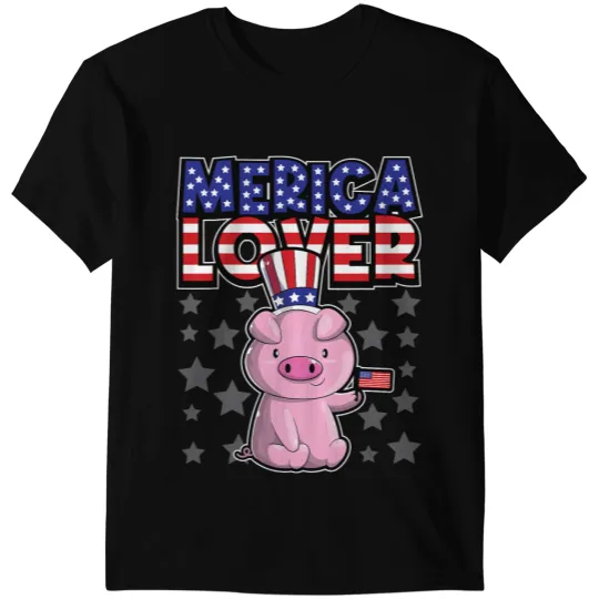 Pig Lover Merica Lover Happy Fourth Of July Piglet USA Flag T-Shirts