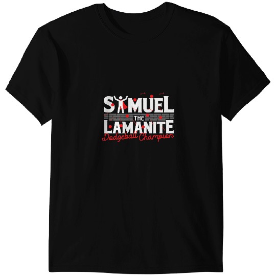 Samuel The Lamanite Dodgeball Champion Funny Mormon T-Shirts