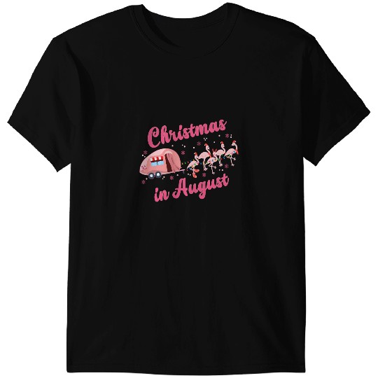 Pink Flamingo Funny Flamingo Pink Retro Camping Car Christmas In August Flamingos T-Shirts