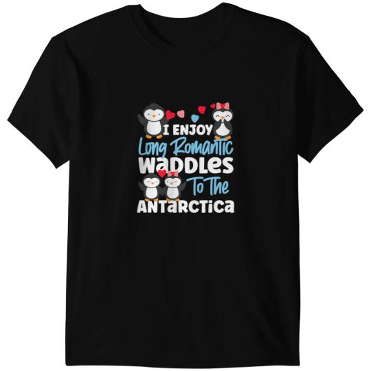 Penguin I Enjoy Long Romantic Waddles To The Antarctica Penguins T-Shirts