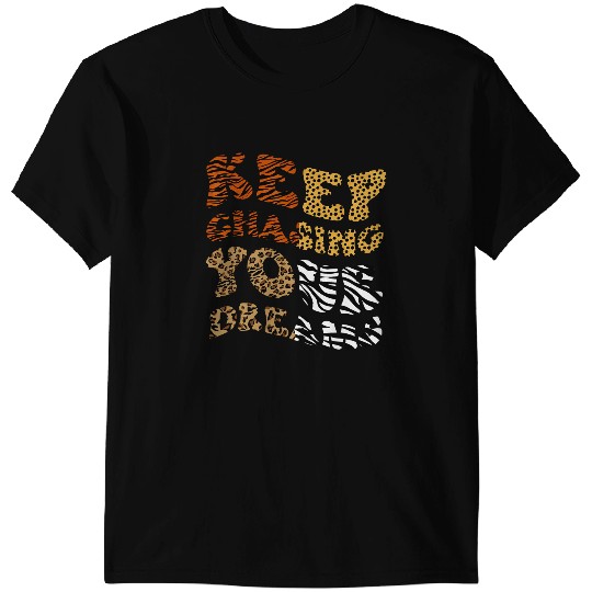Tiger Gift Leopard Tiger Cheetah Zebra Animal Print Motivational Quote 1 T-Shirts