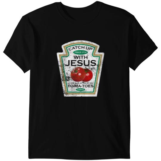 Catch Up with Jesus, distressed T-Shirts