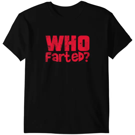 Who Farted From Revenge of the Nerds, distressed T-Shirts