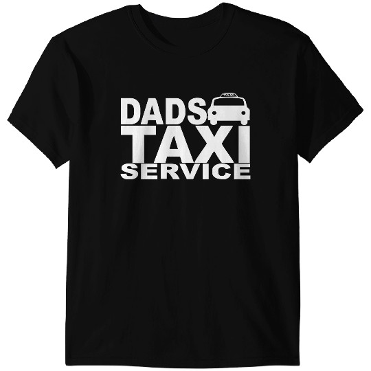 DAD TAXI FUNNY T-Shirts