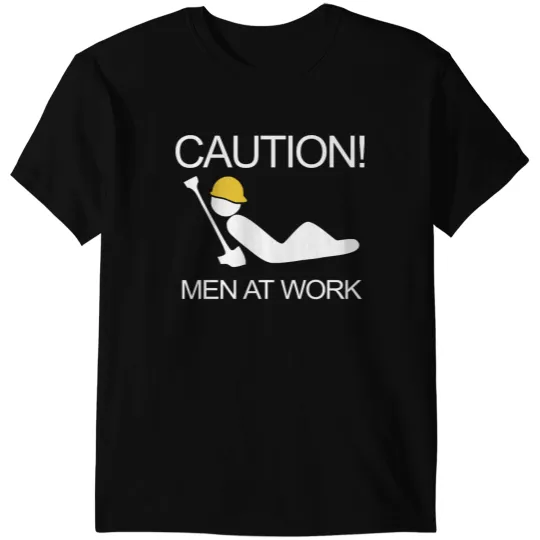 Discover Caution Men At Work T-Shirts
