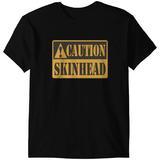 Discover Caution Skinhead, Ideal Birthday Gift Or Present T-Shirts