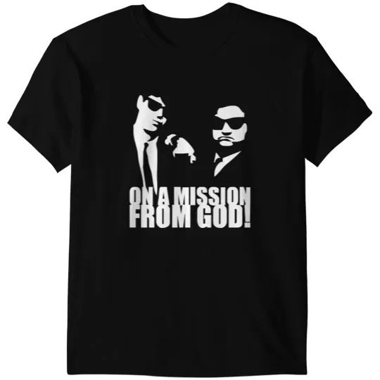THE BLUES BROTHERS INSPIRED ON A MISSION FROM GOD FUNNY T-Shirts