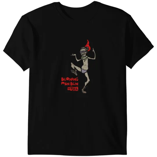 Burning Man Bun 1986 T-Shirts