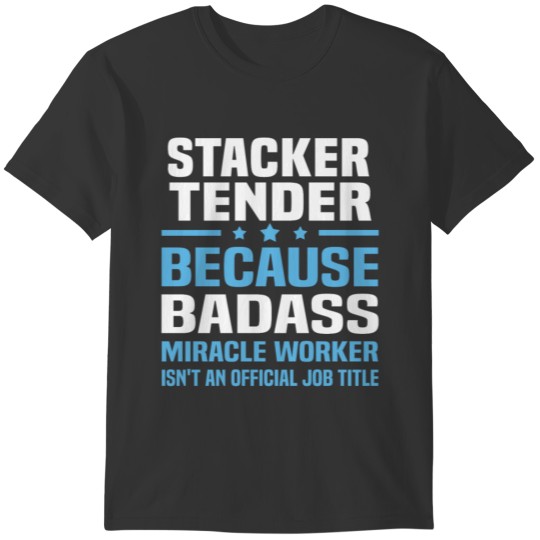 Stacker Tender T-shirt