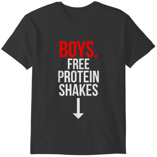 Boys free protein shakes T-shirt