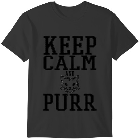 cat Keep calm and PURR T-shirt