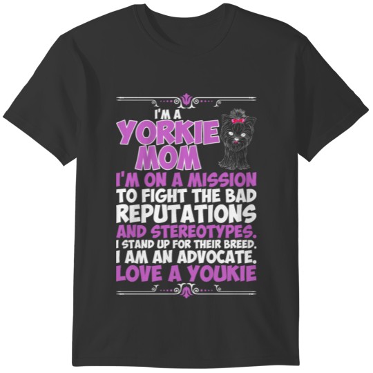 Im A Yorkie Dog Mom T-shirt