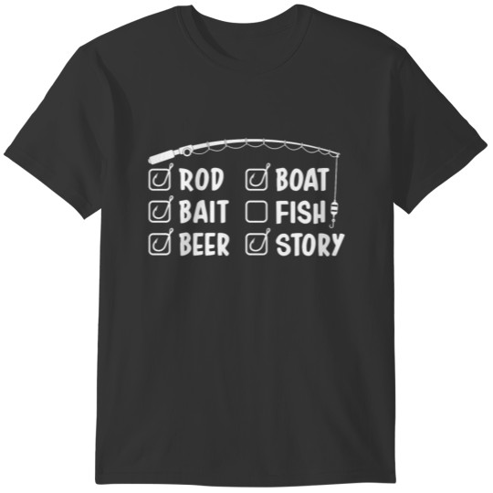 Rod Bait Beer Boat Fish Story Fishing T-shirt