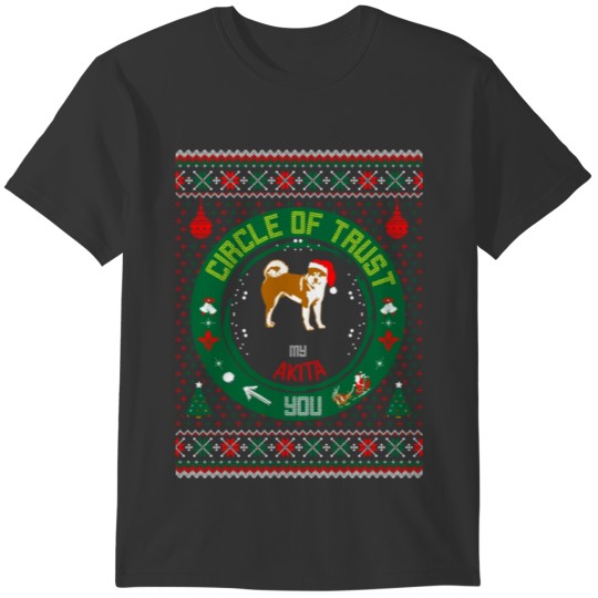 Circle Of Trust Akita You Christmas Ugly Sweater T-shirt