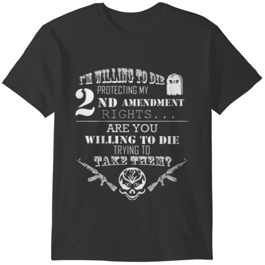 Protecting My 2ND Amendment T Shirt T-shirt